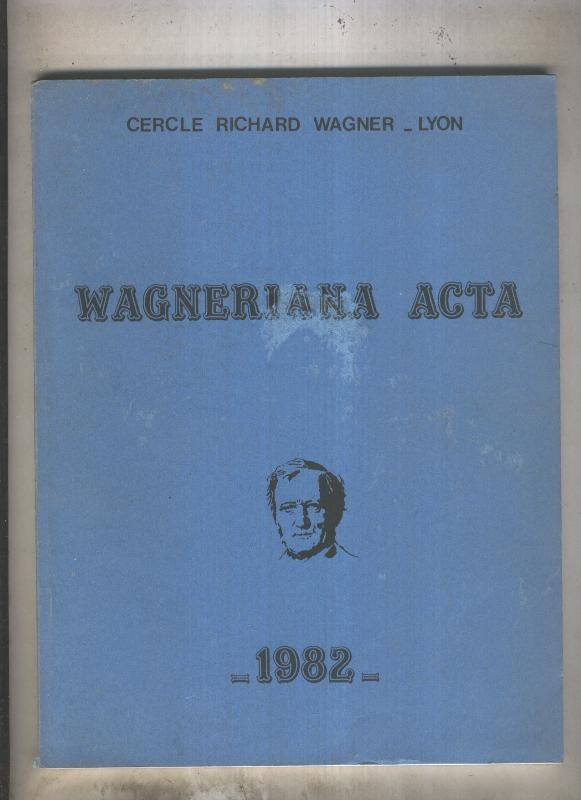 Wagneriana acta 1982