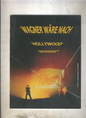 Wagneriana Ware Nach: Hollywood-Gegangen