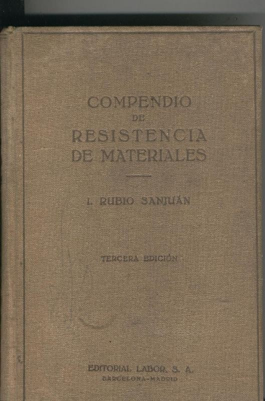 Compendio de resistencia de materiales tomo I