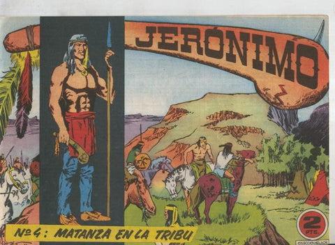 Jeronimo numero 04: Matanza en la tribu