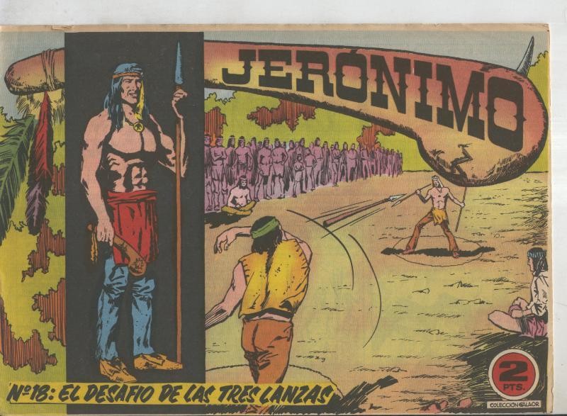 Jeronimo numero 18: El desafio de las tres lanzas
