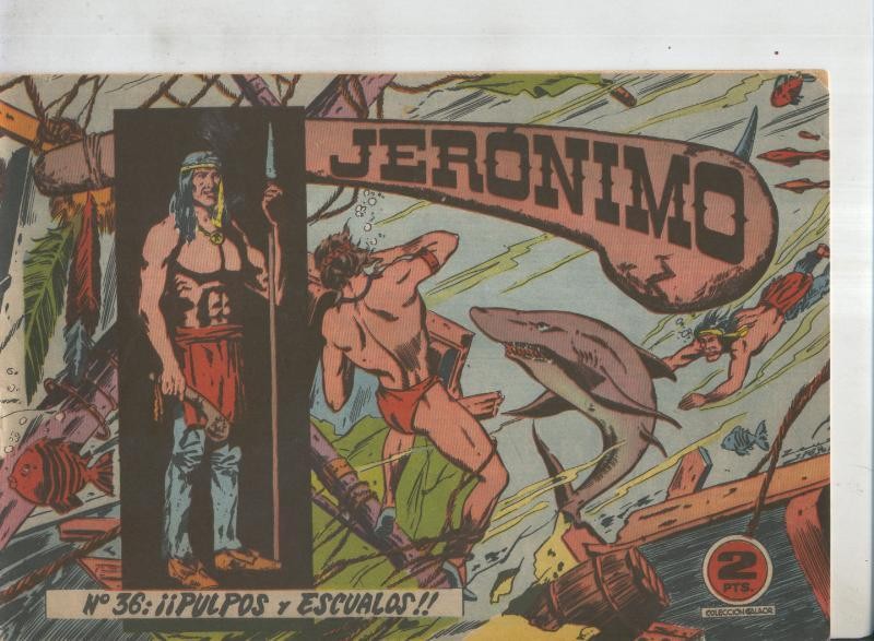 Jeronimo numero 36: Pulpos y escualos
