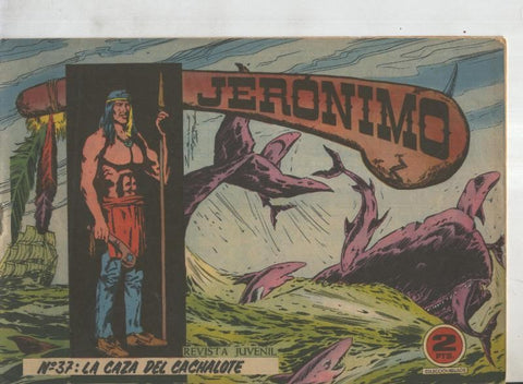 Jeronimo numero 37: La caza del cachalote