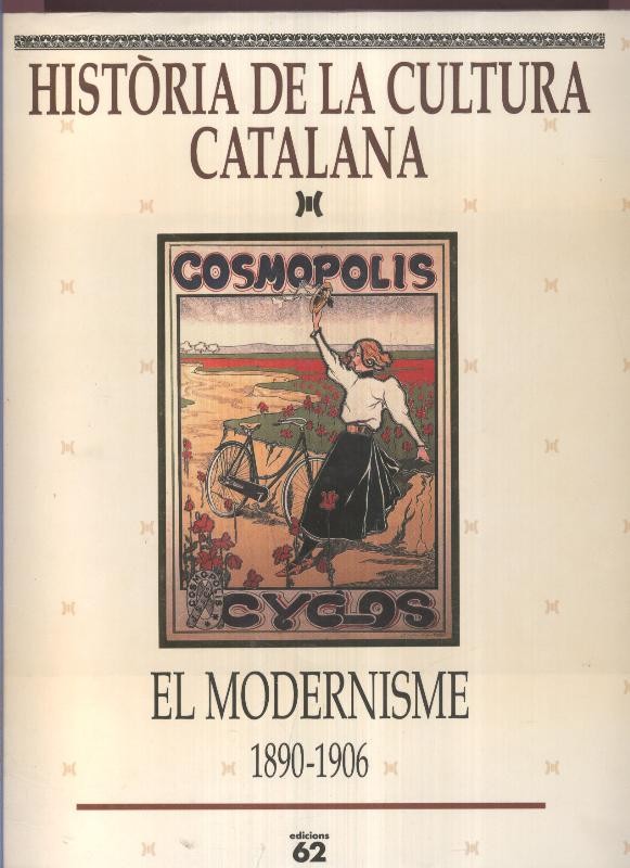 Historia de la Cultura Catalana: El Modernisme 1890-1906