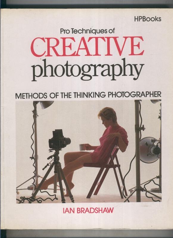 Protechniques of creative photography