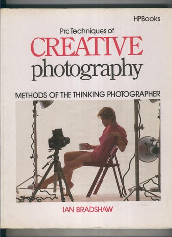 Protechniques of creative photography