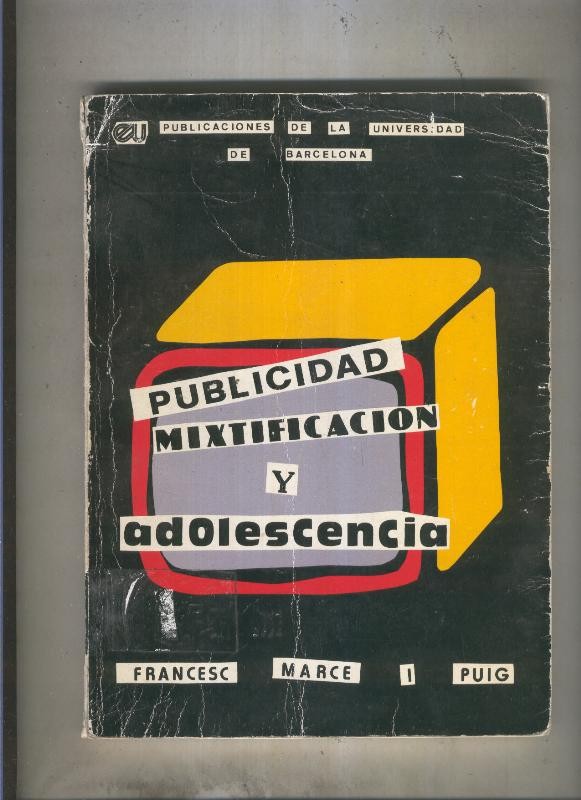 Publicidad Mixtificcion y adolescencia