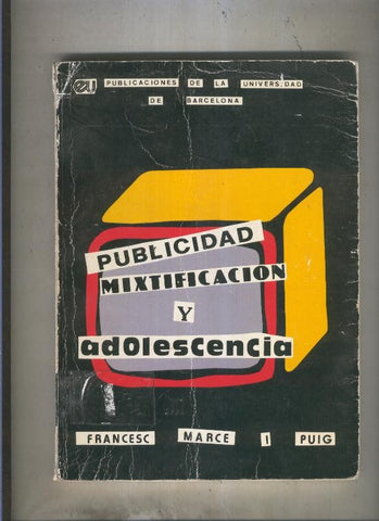 Publicidad Mixtificcion y adolescencia