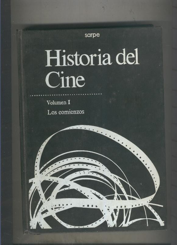 Historia del Cine volumen I: Los comienzos