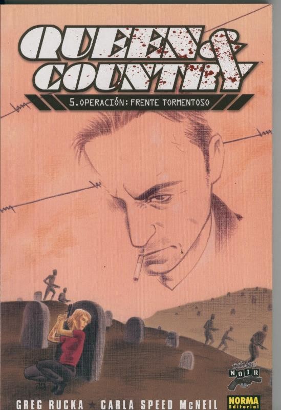 Comic Noir numero 18: Queen & Country numero 5: operacion Frente Tormentoso