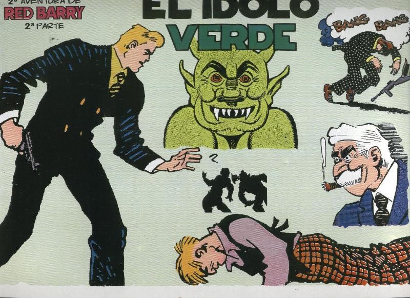 Red Barry numero 3: El Idolo verde, segunda parte