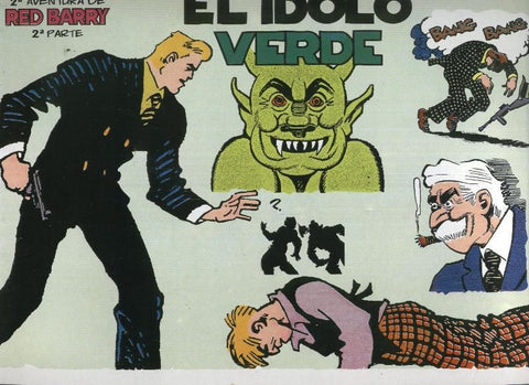 Red Barry numero 3: El idolo verde, segunda parte