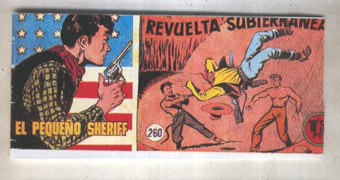 El Pequeño Sheriff facsimil numero 260: Revuelta subterranea