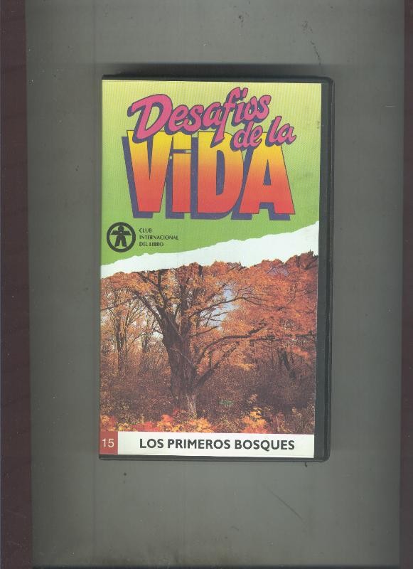 Video VHS: Desafios de la vida numero 15: Los primeros bosques