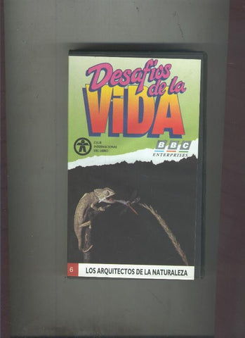 Video VHS: Desafios de la vida numero 06: Los arquitectos de la naturaleza