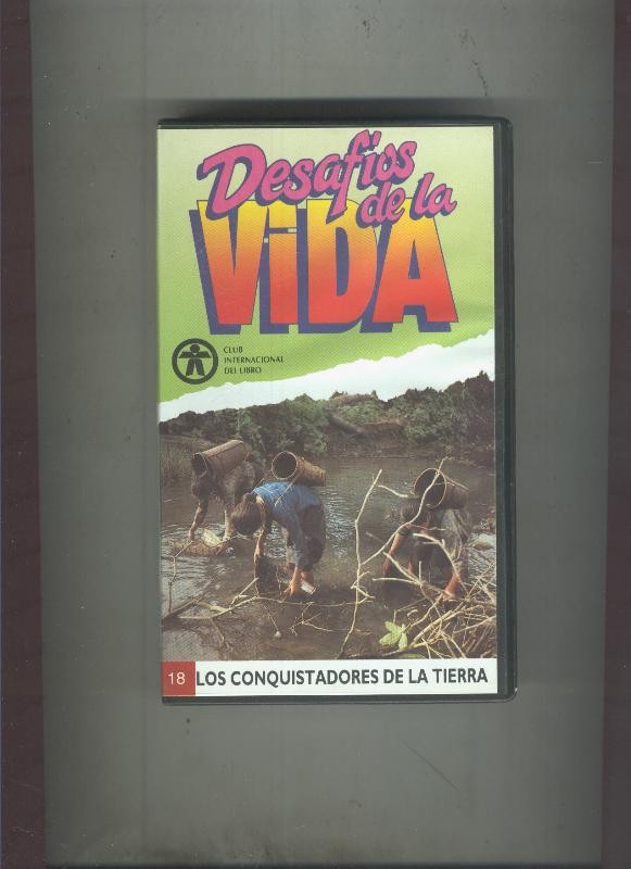 Video VHS: Desafios de la vida numero 18: Los conquistadores de la tierra
