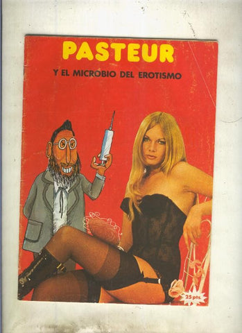 Pasteur y el microbio del erotismo