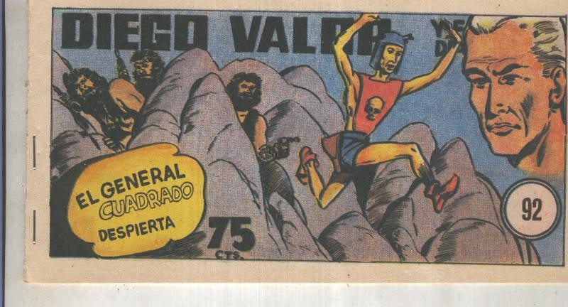 Diego Valor primera serie facsimil numero 092: El general cuadrado despierta