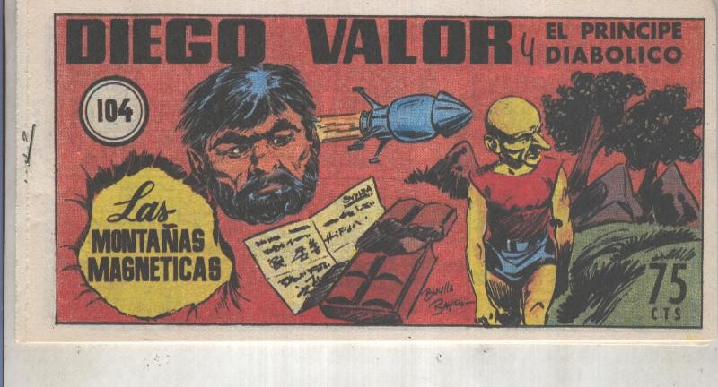Diego Valor primera serie facsimil numero 104: Las montañas magneticas