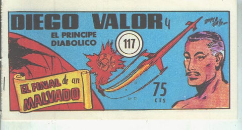 Diego Valor primera serie facsimil numero 117: El final de un malvado