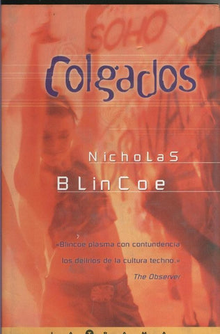 La Trama: Colgados