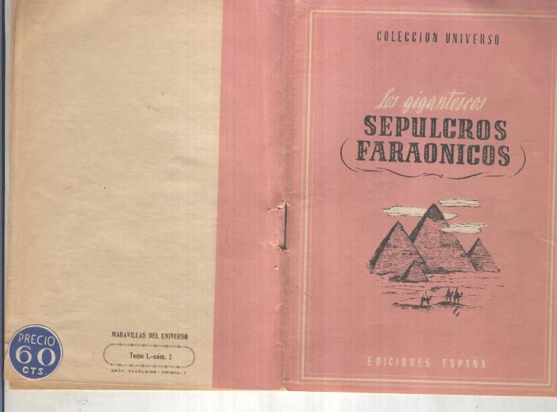 Coleccion Universo tomo I numero 02: Los gigantescos sepulcros faraonicos