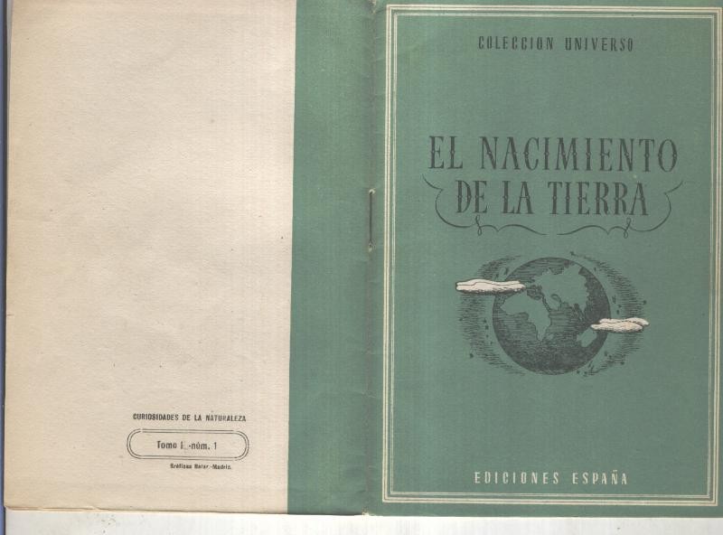 Coleccion Universo tomo 1 numero 01: El nacimiento de la tierra