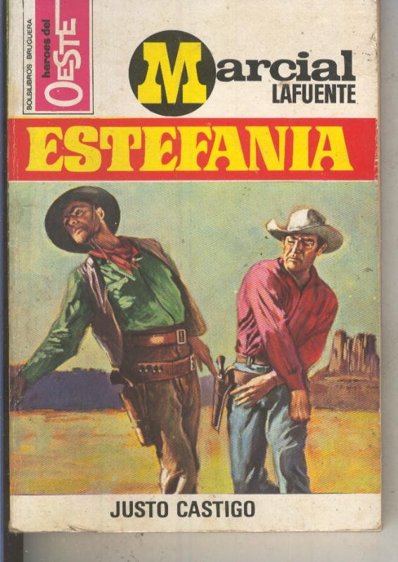 Heroes del Oeste numero 0728: Justo castigo