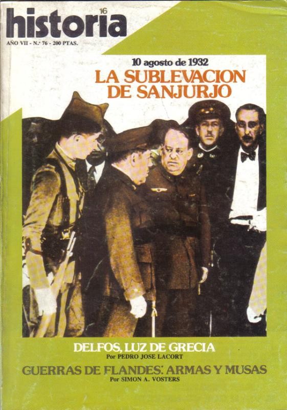 Historia 16 numero 076: La sublevacion de Sanjurjo