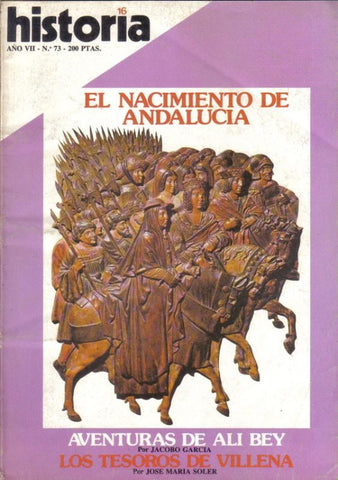 Historia 16 numero 073: El nacimiento de Andalucia