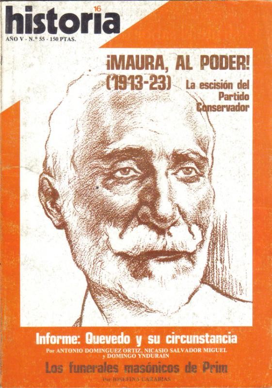 Historia 16 numero 055: Maura al poder 1913-23