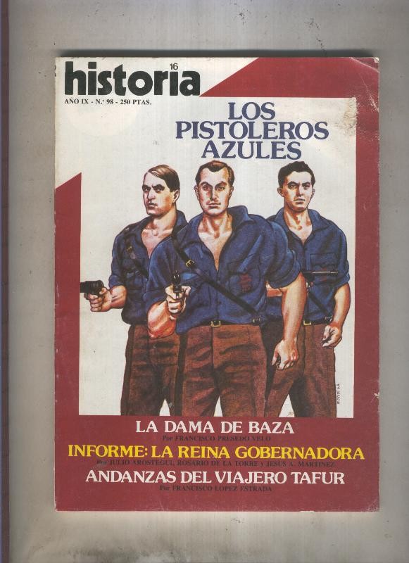 Historia 16 numero 098: Los pistoleros azules