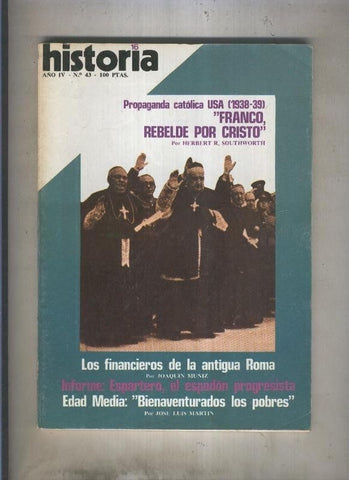 Historia 16 numero 043: Franco rebelde por Cristo