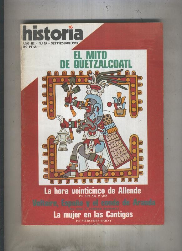Historia 16 numero 029: El mito de Quetzalcoatl