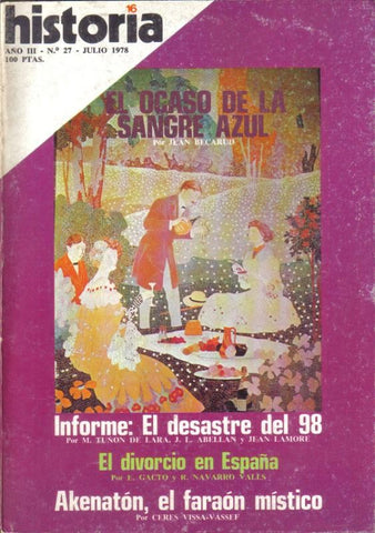 Historia 16 numero 027: El ocaso de la sangre azul