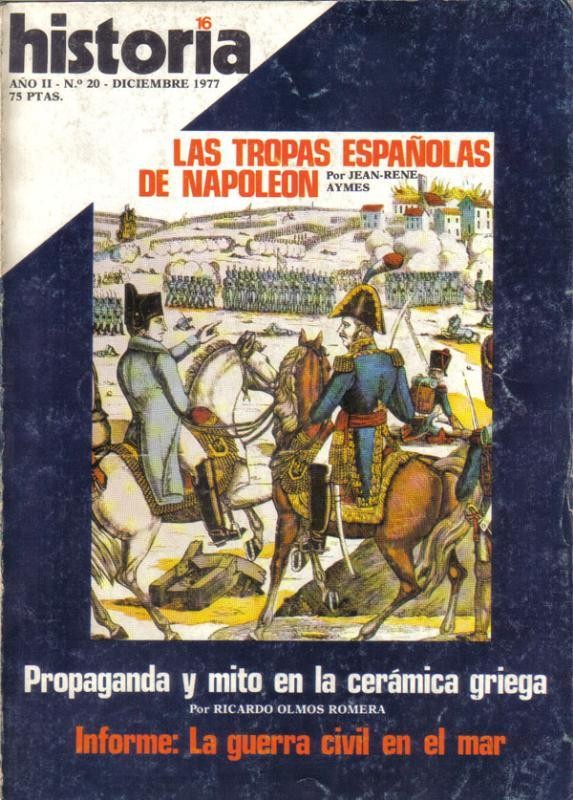Historia 16 numero 020: Las tropas españolas de Napoleon