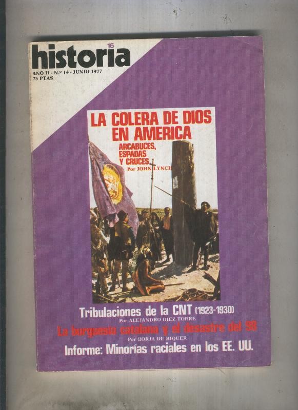 Historia 16 numero 014: La colera de Dios en America