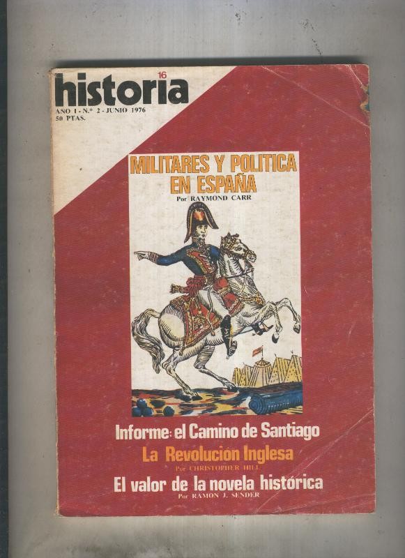 Historia 16 numero 002: MIlitares y politica en España