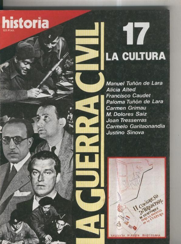 Historia 16: La Guerra Civil numero 17: La cultura
