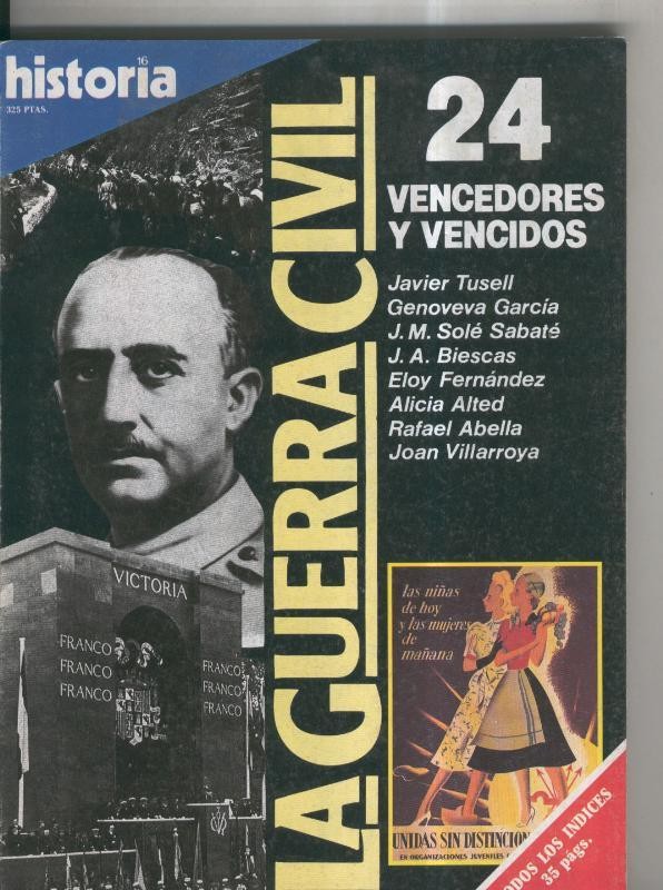 Historia 16: La Guerra Civil numero 24: Vencedores y vencidos