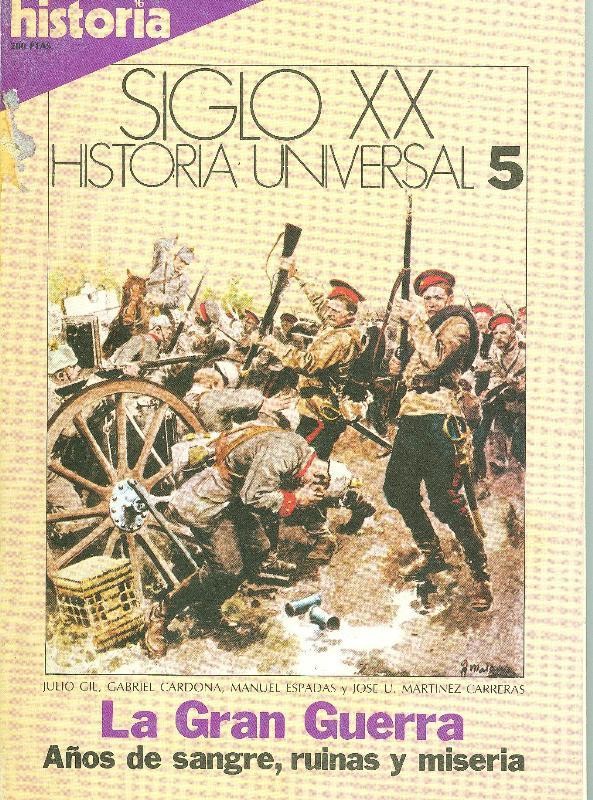 Historia 16: Siglo XX Historia universal numero 05