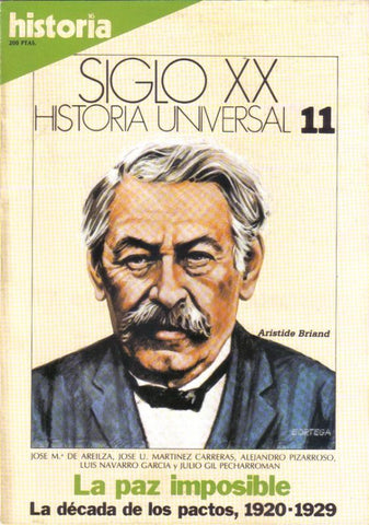 Historia 16: Siglo XX Historia Universal numero 11: La paz imposible