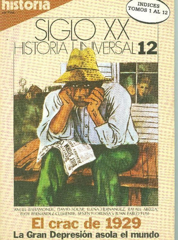 Historia 16: Siglo XX Historia universal numero 12