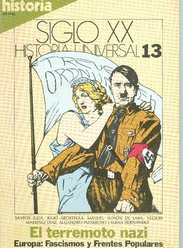 Historia 16: Siglo XX Historia universal numero 13