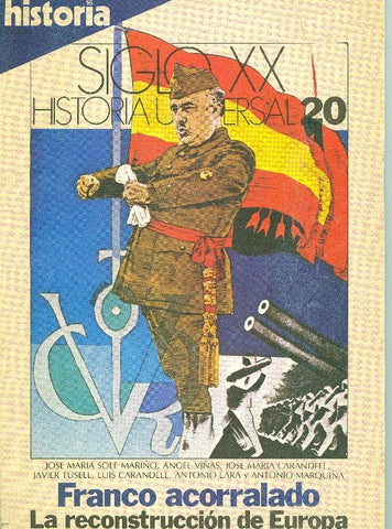 Historia 16: Siglo XX Historia universal numero 20