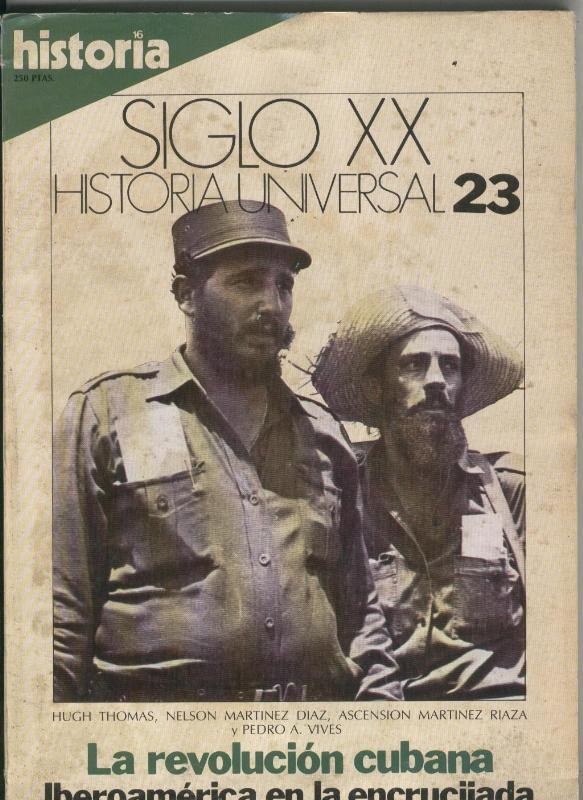 Historia 16: Siglo XX Historia Universal numero 23