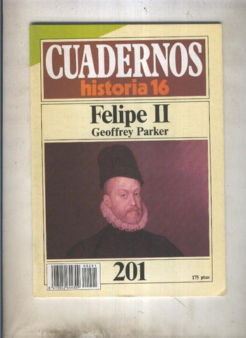 Cuadernos Historia 16 numero 201: Felipe II por Geoffrey Parker