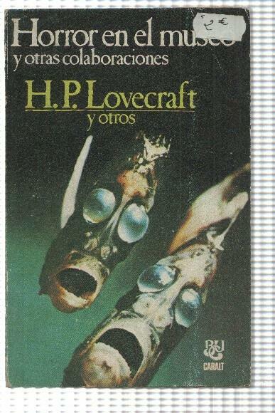 Horror en el museo y otras colaboraciones: Lovecraft y otros