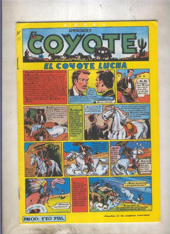 El Coyote facsimil numero 057: El coyote lucha (numerado 3 en trasera)