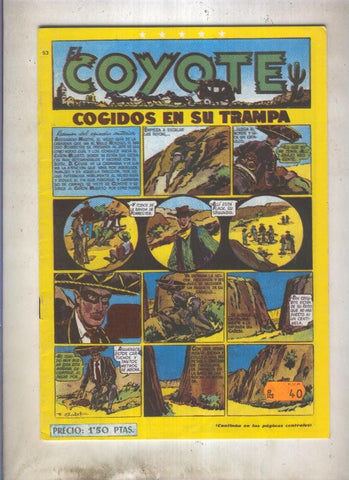 El Coyote facsimil numero 053: Cogido en su trampa (numerado 1 en trasera)